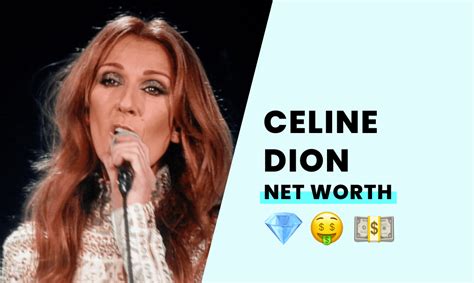 celine v net worth.